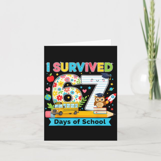 Tarjeta I Survived 67 Days Of School Funny Meme Teacher St (Anverso)