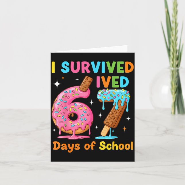 Tarjeta I Survived 67 Days Of School Funny Meme Teacher St (Anverso)
