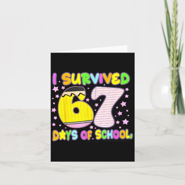 Tarjeta I Survived 67 Days Of School Funny Meme Teacher St (Anverso)