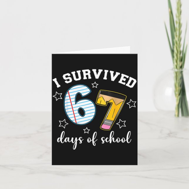 Tarjeta I Survived 67 Days Of School Funny Meme Teacher St (Anverso)