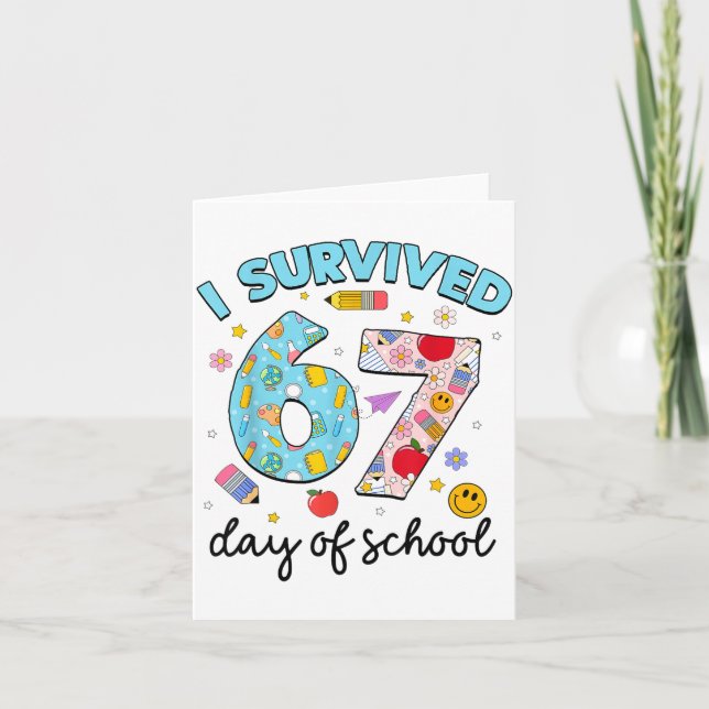 Tarjeta I Survived 67 Days Of School Funny Meme Teacher St (Anverso)