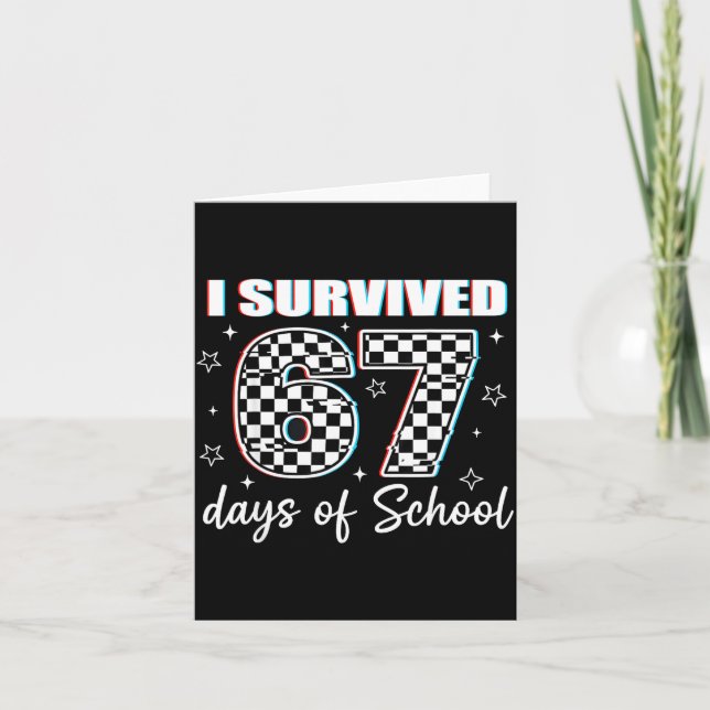 Tarjeta I Survived 67 Days Of School Funny Retro 67 Meme S (Anverso)