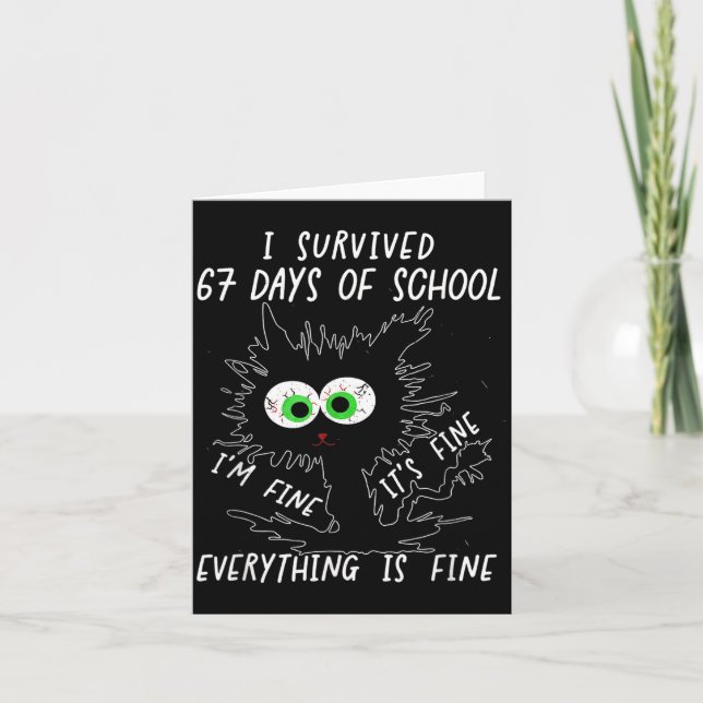 Tarjeta I Survived 67 Days Of School Funny Six Seven  (Anverso)