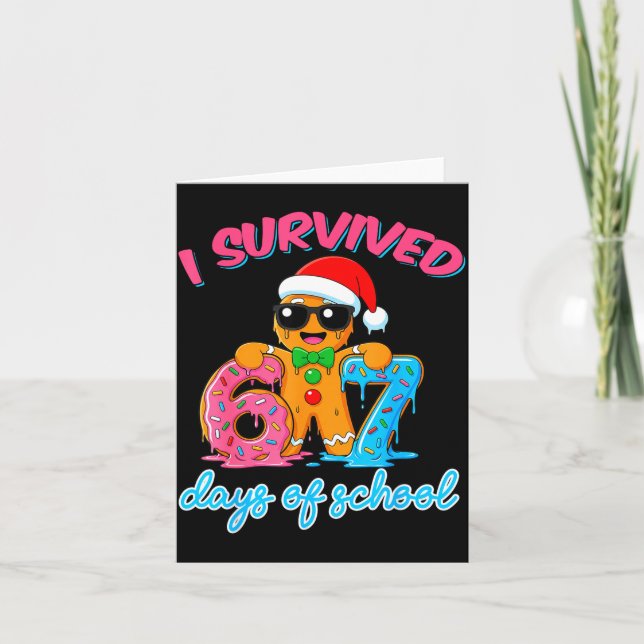 Tarjeta I Survived 67 Days Of School Funny Six Seven 67 Gi (Anverso)