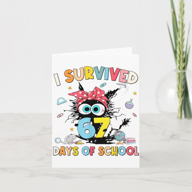 Tarjeta I Survived 67 Days Of School Funny Six Seven 6 7 M (Anverso)