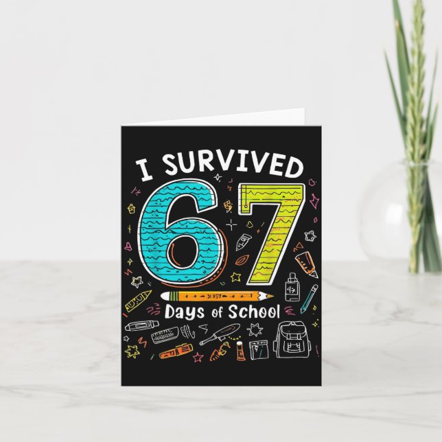 Tarjeta I Survived 67 Days Of School _ Funny Teacher &amp; (Anverso)