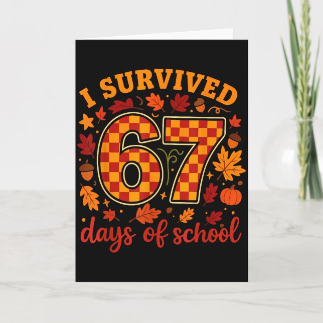 Tarjeta I Survived 67 Days Of School Funny Teacher Thanksg (Anverso)