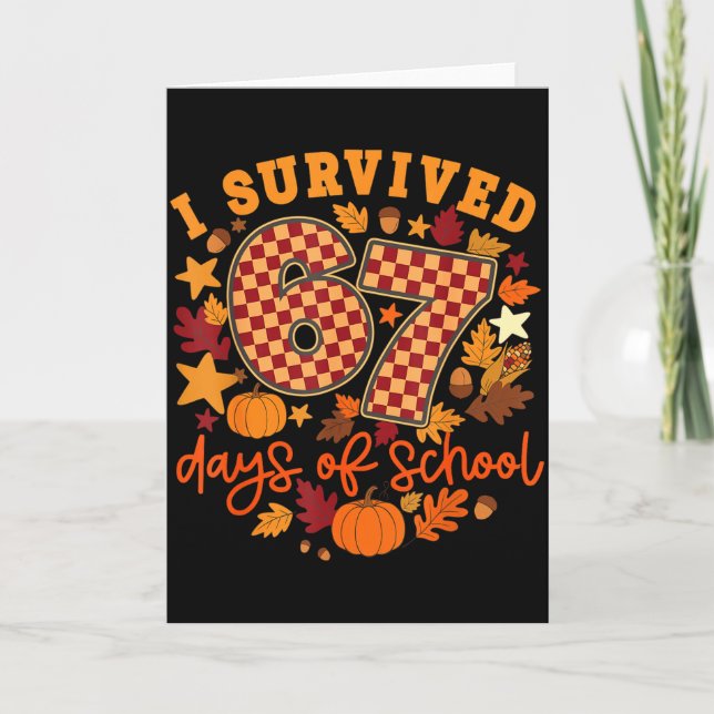 Tarjeta I Survived 67 Days Of School Funny Teacher Thanksg (Anverso)