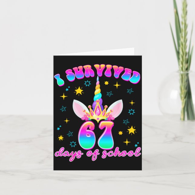 Tarjeta I Survived 67 Days Of School Funny Unicorn Six Sev (Anverso)