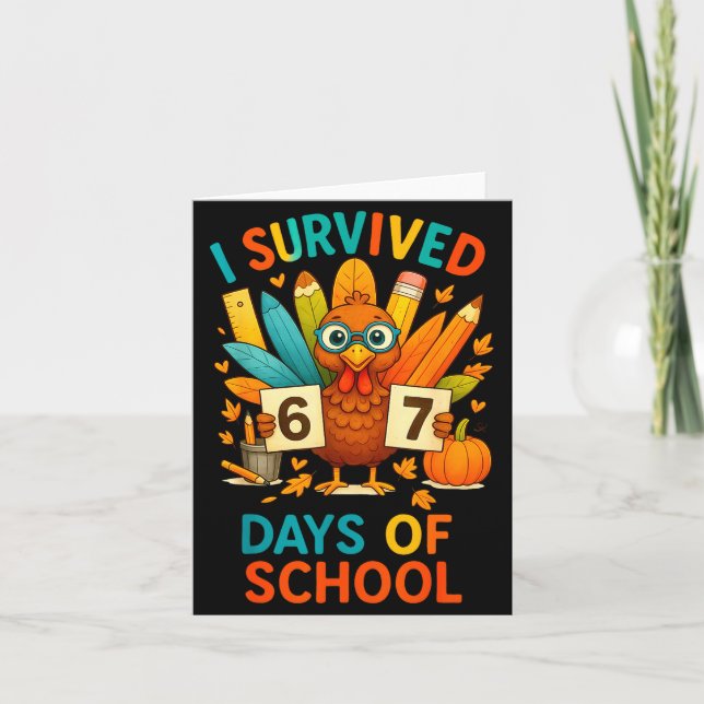Tarjeta I Survived 67 Days Of School Meme Teacher Student  (Anverso)