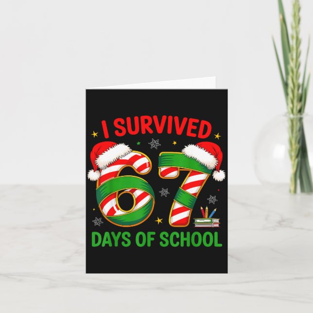 Tarjeta I Survived 67 Days Of School Santa Hat Xmas Teache (Anverso)