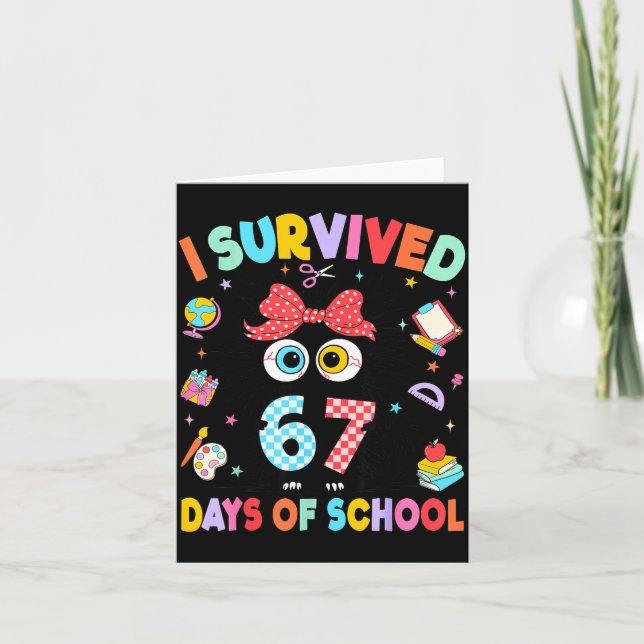 Tarjeta I Survived 67 Days Of School Six Seven Cat Teacher (Anverso)