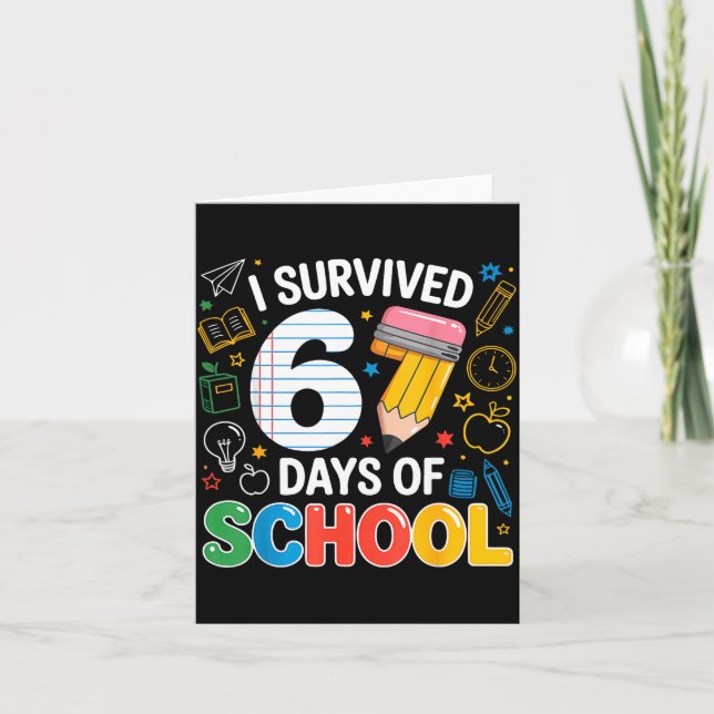 Tarjeta I Survived 67 Days Of School Six Seven Meme Pencil (Anverso)