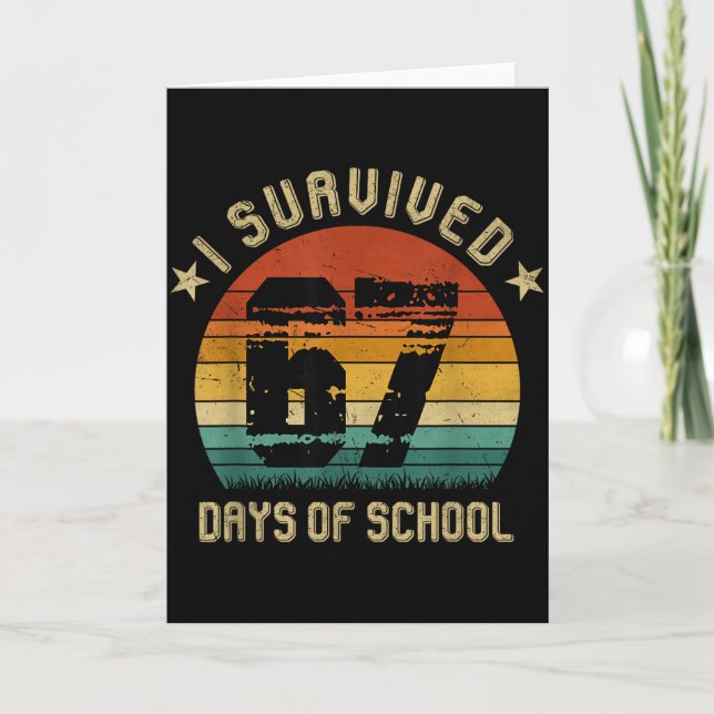 Tarjeta I Survived 67 Days Of School Six Seven Teachers St (Anverso)