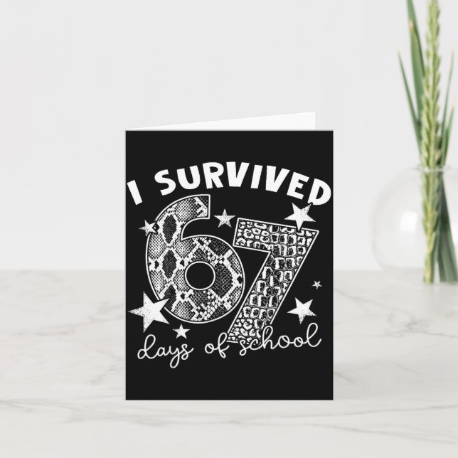 Tarjeta I Survived 67 Days Of School Snake, Alligator Rept (Anverso)