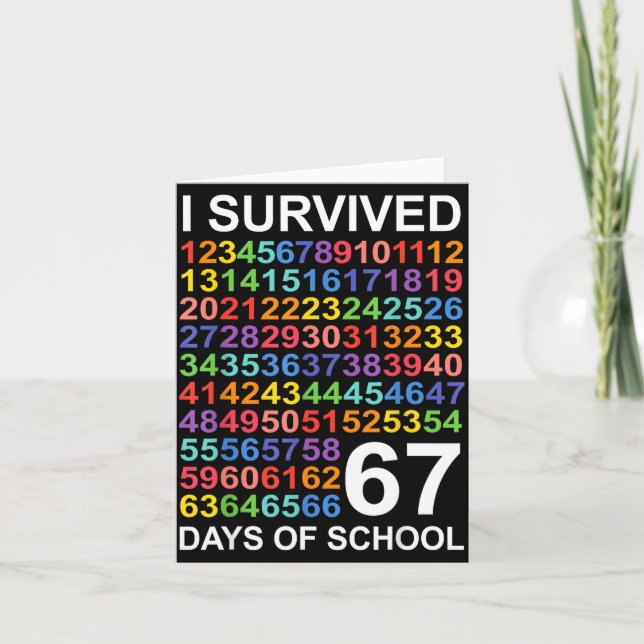 Tarjeta I Survived 67 Days Of School Students Teacher Numb (Anverso)