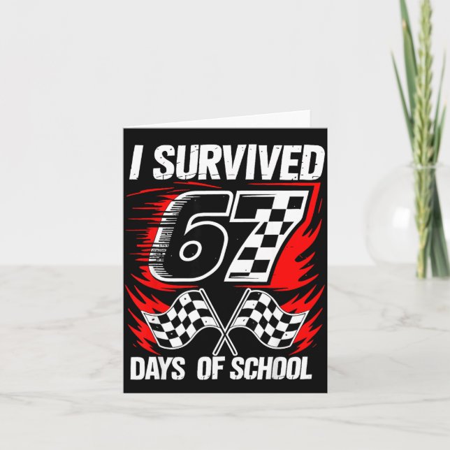 Tarjeta I Survived 67 Days Of School Students Teachers 100 (Anverso)