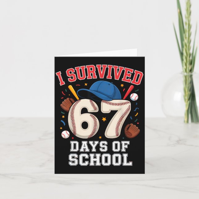 Tarjeta I Survived 67 Days Of School Teachers Students Bas (Anverso)