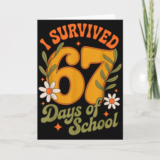Tarjeta I Survived 67 Days Of School Teachers Students Ret (Anverso)