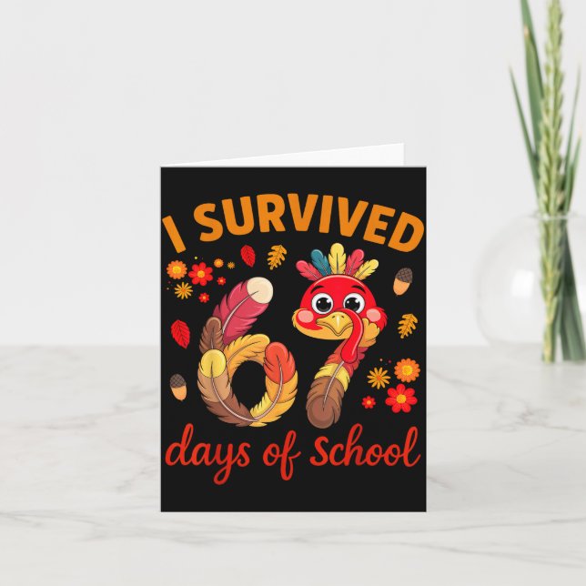 Tarjeta I Survived 67 Days Of School Turkey Thanksgiving T (Anverso)