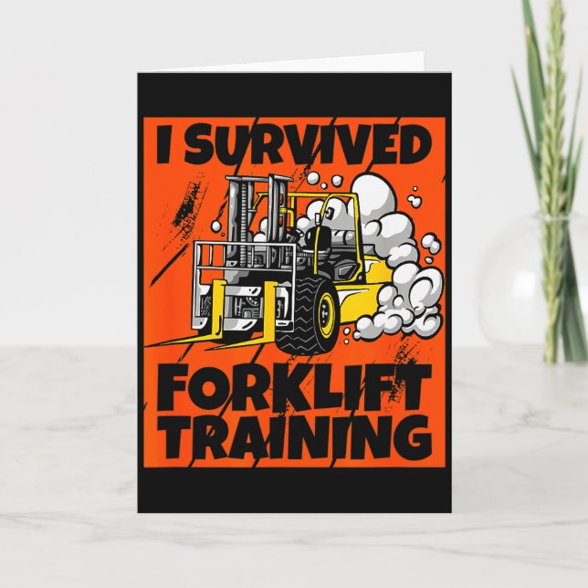 Tarjeta I Survived Forklift Training, New Forklift Operato (Anverso)
