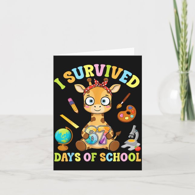 Tarjeta I Survived Six Seven Days Of School Cute Giraffe S (Anverso)