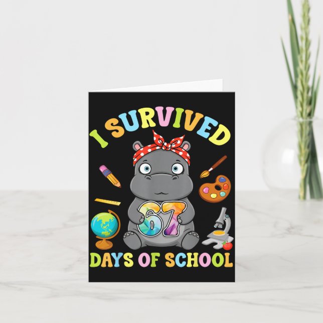 Tarjeta I Survived Six Seven Days Of School Cute Hip Stude (Anverso)