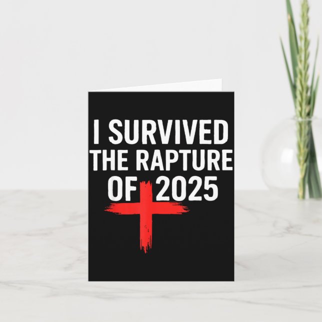 Tarjeta I Survived The Rapture Of 2025  (Anverso)