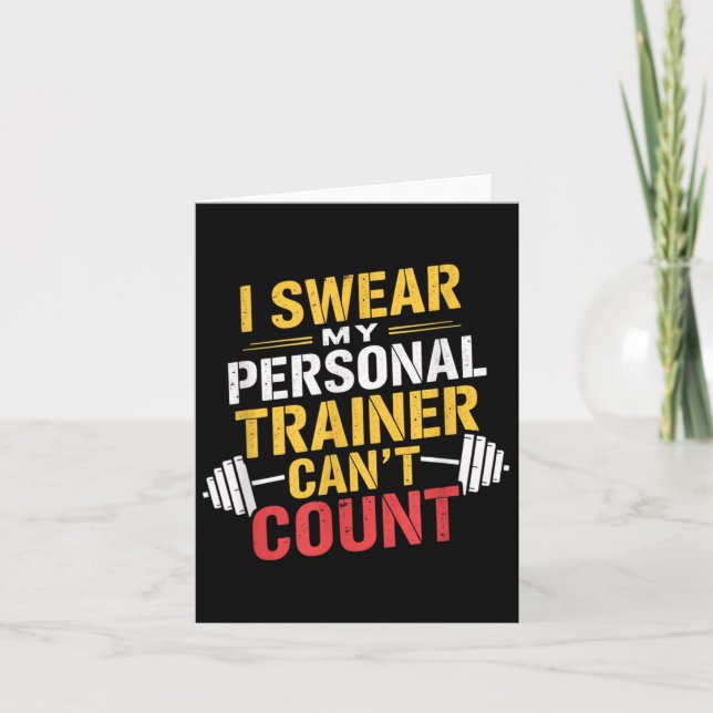 Tarjeta I Swear My Trainer Can’t Count Funny Gym  (Anverso)