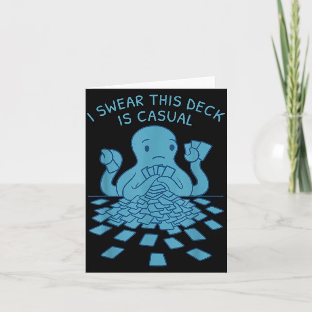 Tarjeta I Swear This Deck Is Casual Funny Tabletop Gamer Q (Anverso)