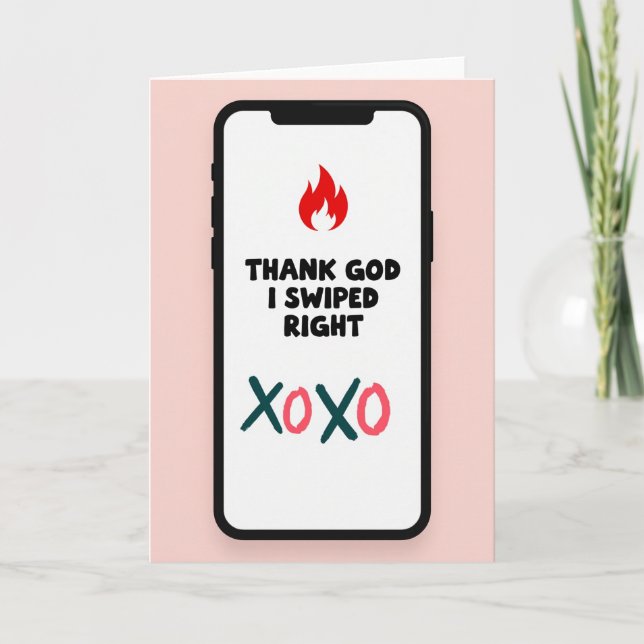 Tarjeta I Swiped Right For You Card (Anverso)