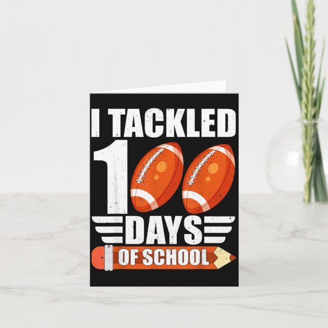 Tarjeta I Tackled 100 Days Of School For Teacher Kids Boys (Anverso)