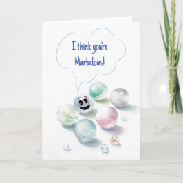 Tarjeta I Think You are Marbellous Greeting Card