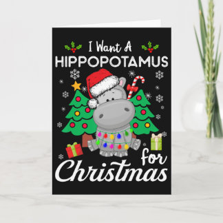 Tarjeta I Want A Hippopotamus For Christmas Cute Gift Xmas