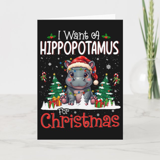 Tarjeta I Want A Hippopotamus For Christmas Xmas Hippo For (Anverso)