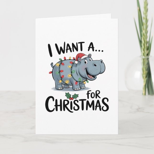 Tarjeta I Want a Hippopotomus for Christmas (Anverso)
