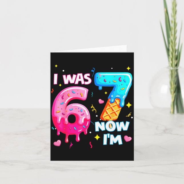 Tarjeta I Was 6 Now 7 7th Birthday Ice Cream Dripng Kids 6 (Anverso)