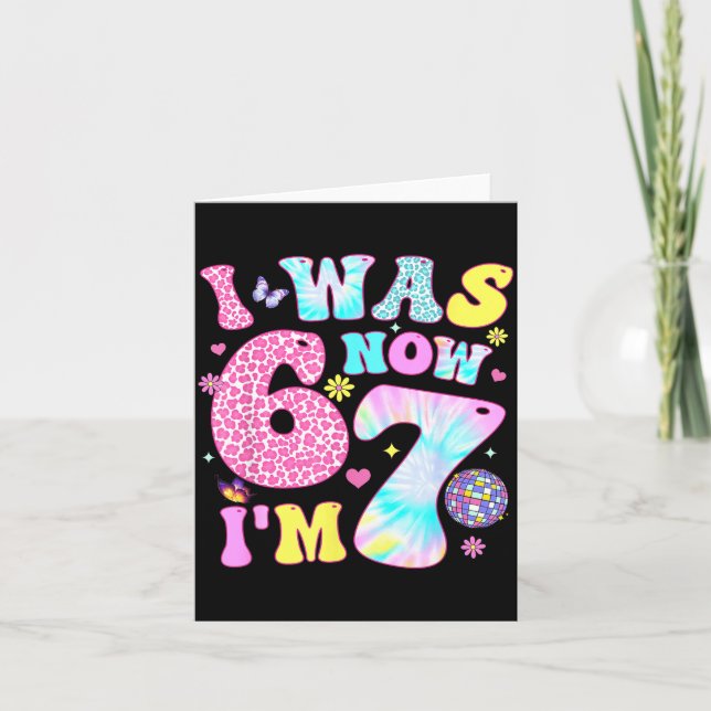 Tarjeta I Was 6 Now I'm 7 67 Meme Groovy Retro 7th Birthda (Anverso)