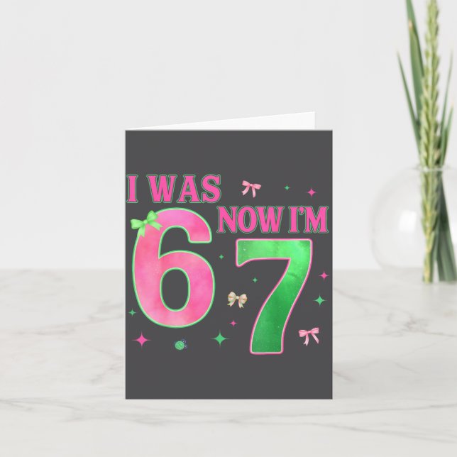 Tarjeta I Was 6 Now I'm 7 Year Old Birthday Cute Bow Nk Gr (Anverso)