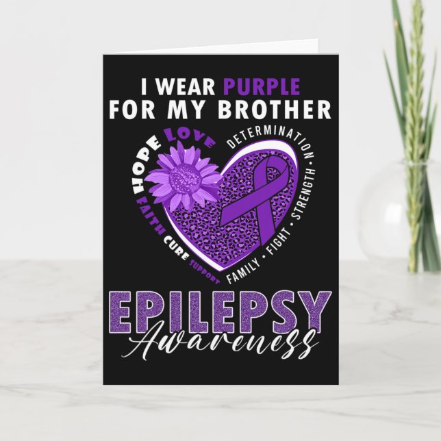 Tarjeta I Wear Purple For My Brother Epilepsy Awareness Su (Anverso)