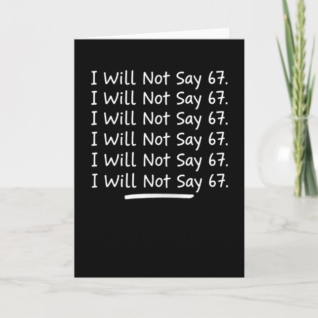 Tarjeta I Will Not Say 67 Funny Teacher Chalkboard School (Anverso)