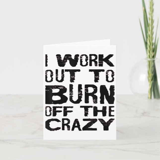 Tarjeta I Workout To Burn Off The Crazy Funny Workout Moti (Anverso)