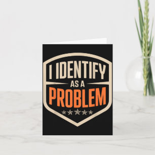 Tarjeta Identificarme Como Un Problema Divertido Dicho Sar