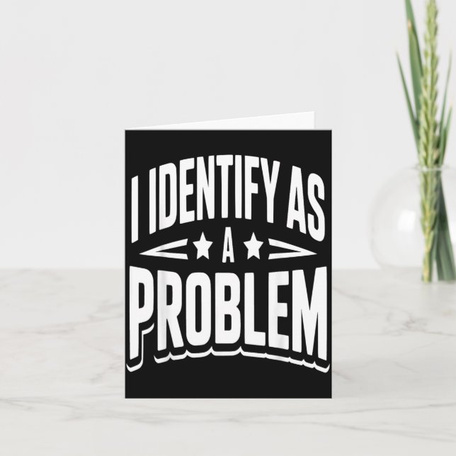 Tarjeta Identificarme Como Un Problema Divertido Dicho Sar (Anverso)