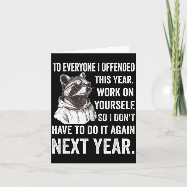 Tarjeta If I Offended You Work On Yourself Funny New Year  (Anverso)
