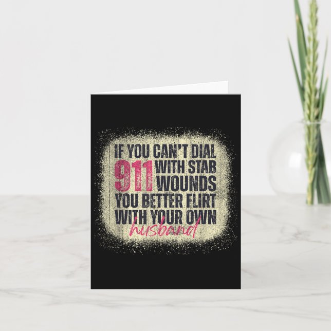 Tarjeta If You Can't Dial 911 With Stab Wounds Better Flir (Anverso)