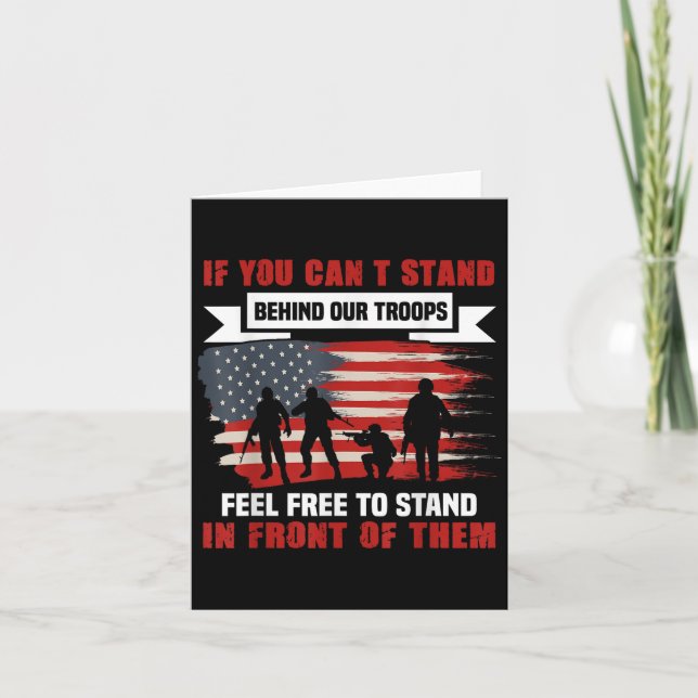 Tarjeta If You Can't Stand Behind Our Troops America Gift  (Anverso)