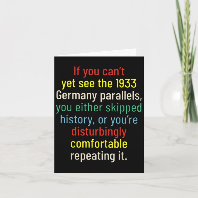 Tarjeta If You Can't Yet See The 1933 Germany Parallels Yo (Anverso)