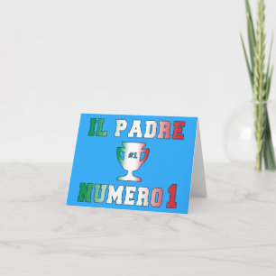 Tarjeta Il Padre Numero 1 #1 Papá en el Día del Padre Ital