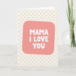 Tarjeta Ilustrada Mama Love